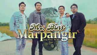 Mr Bins Band - Marpangir (Official - Music - Video ) Lagu Pop Rock Batak Terbaru 2026