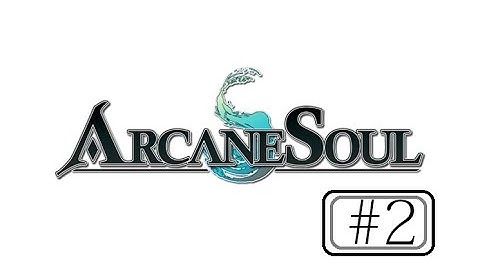 Arcane Soul #2