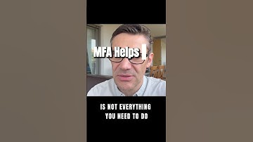 MFA Isn’t Optional Anymore