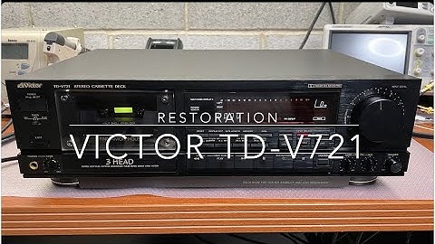 Part 10 - Victor TD-V721 (JVC TD-V1010) Restoration   4K