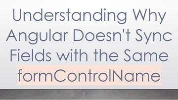 Understanding Why Angular Doesn