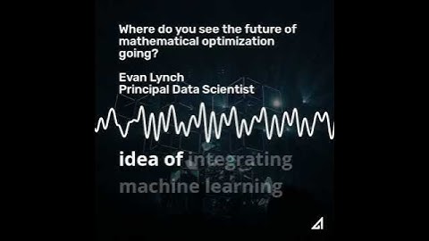 The Future of Mathematical Optimization