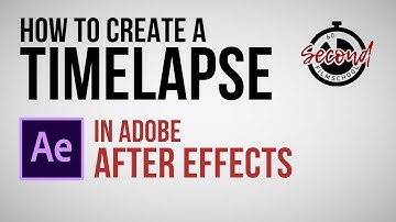 How to Create a Timelapse in After Effects (using photos)