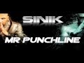 Sinik  mr punchline son