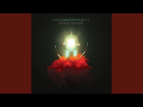 Putar In Circles - Patrick Watson