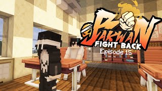 🔴 Maaf - Bakwan: Fight Back Episode 15 [ Minecraft Roleplay ]