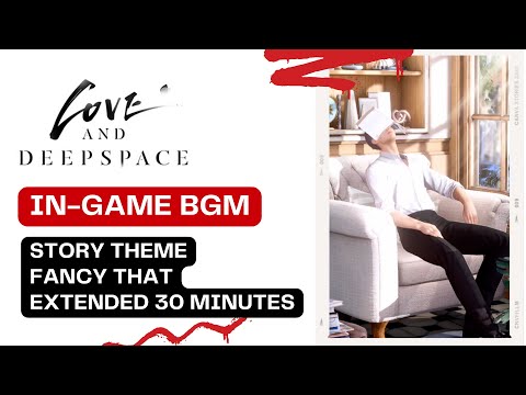 OST Extended Love & Deepspace 'Fancy That': Event Menu Theme - Upbeat Game Music for Work and Study