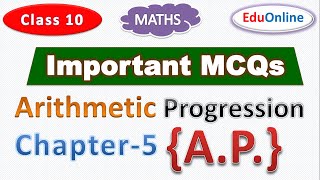 class 10 maths important mcqs and answer | Chapter-5 Arithmetic Progression | Class 10 Mathematics