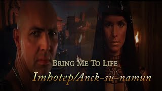 Anck-su-namun/Imhotep - Bring Me To Life Resimi