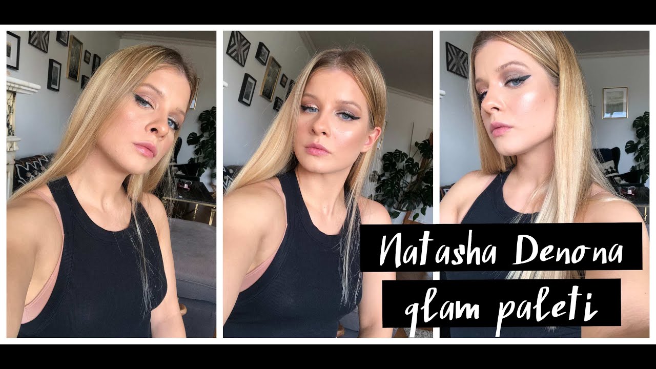 Natasha Denona Glam Palet İncelemesi | 2 farklı göz makyajı