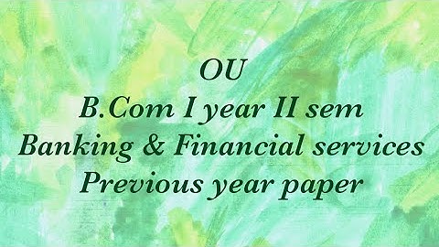 OU B.Com II sem BFS previous year paper