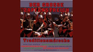 Download lagu Der grosse Zapfenstreich