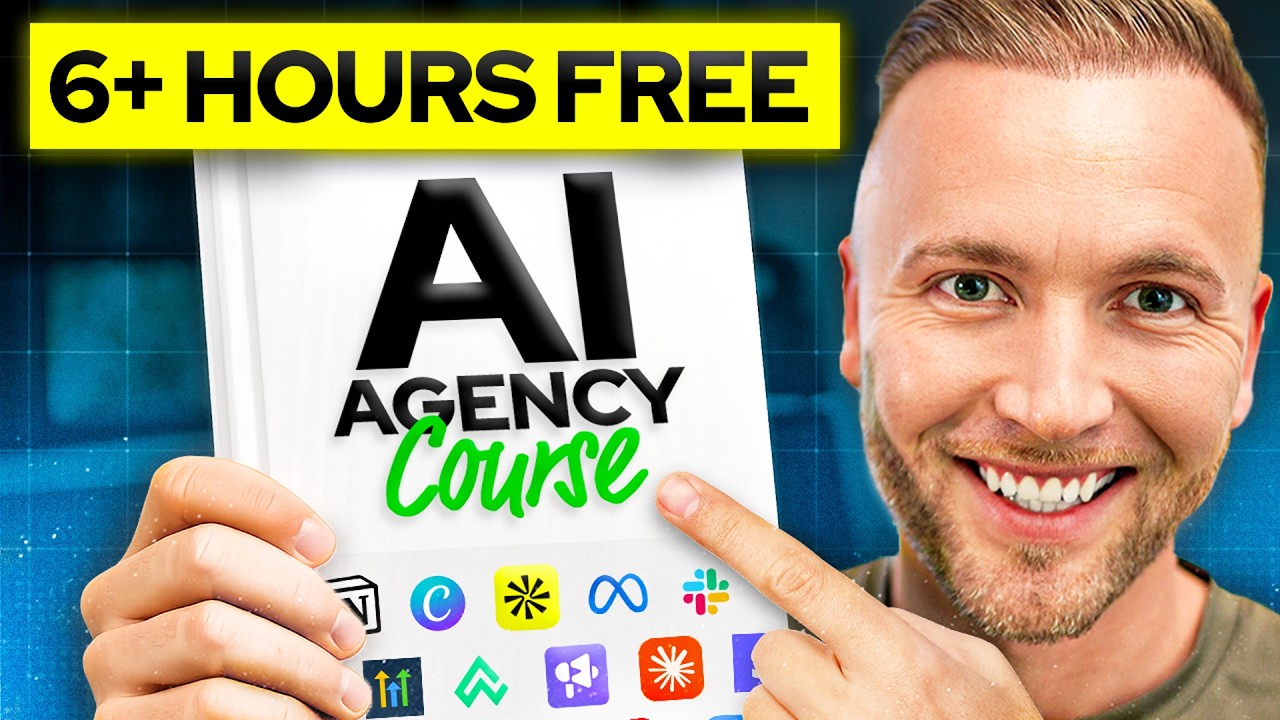 AI Agency Course: The #1 AI Business to Start in 2026 (6+ Hours)