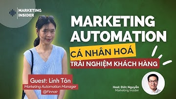 MARKETING AUTOMATION là gì? Chìa khoá mở ra Personalized Customer Experience
