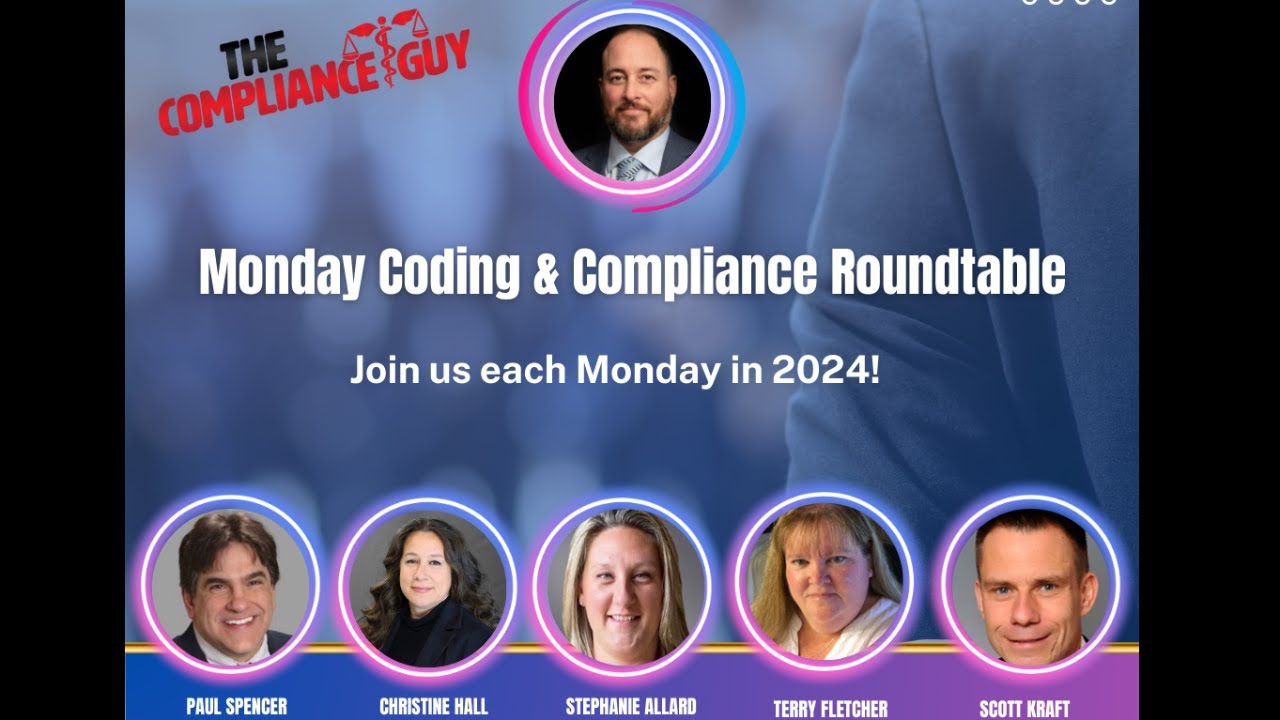Monday Coding and Compliance Roundtable - YouTube