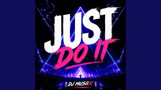 Just Do It