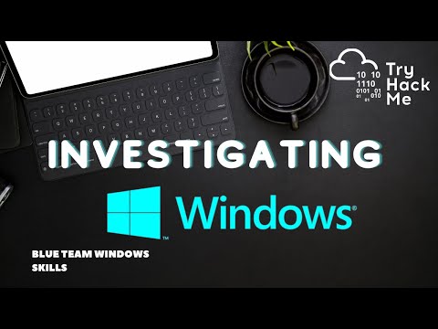 TryHackMe: Investigating Windows Walkthrough