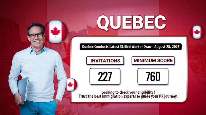 Quebec Skilled Worker Draw August 2025 | 231 Candidates Invited for Canada PR