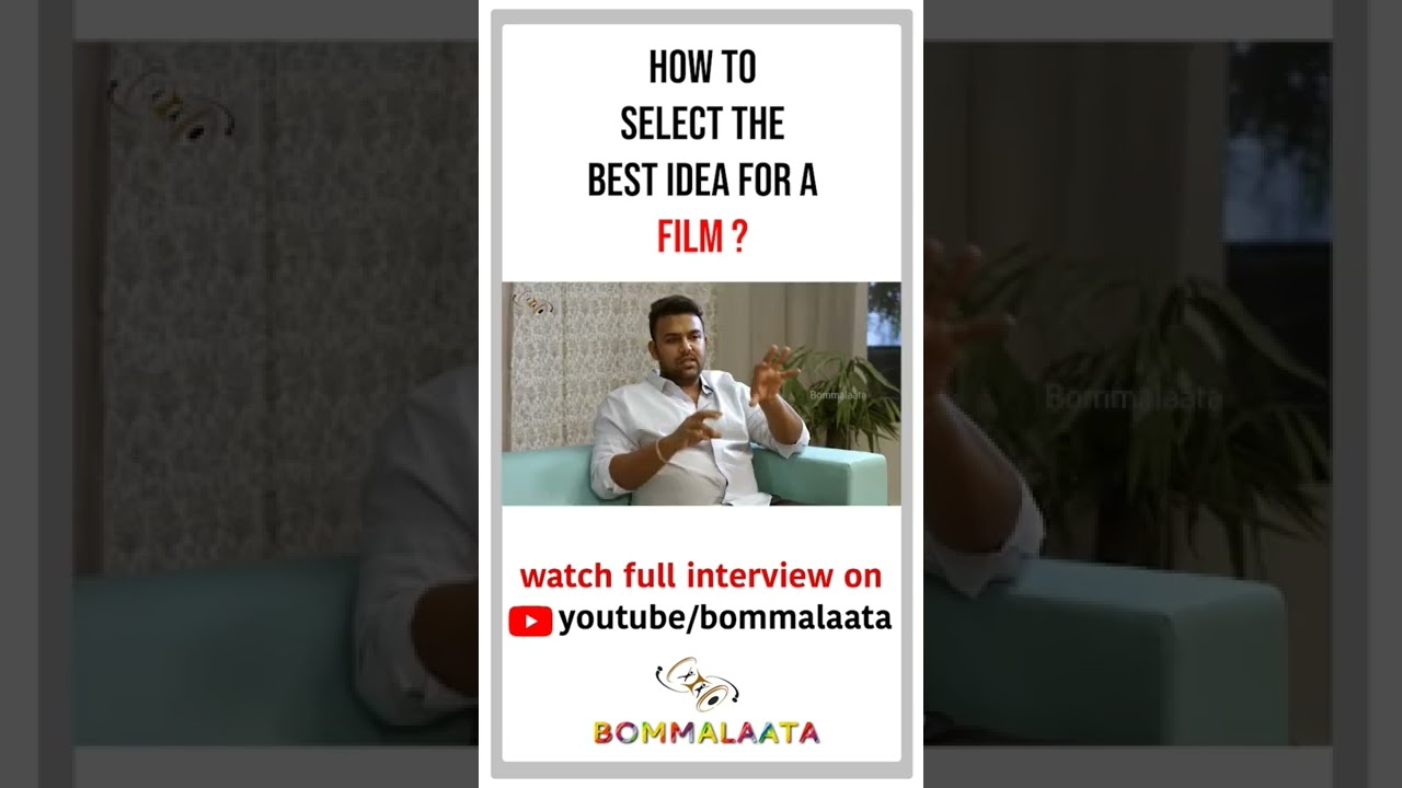 how to select best idea for a film?