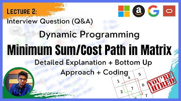 Dynamic Programming (Q&A -2 ) Minimum Path Sum | Minimum Cost Path #DynamicProgramming #Backtracking