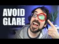 How to AVOID GLARE on Glasses