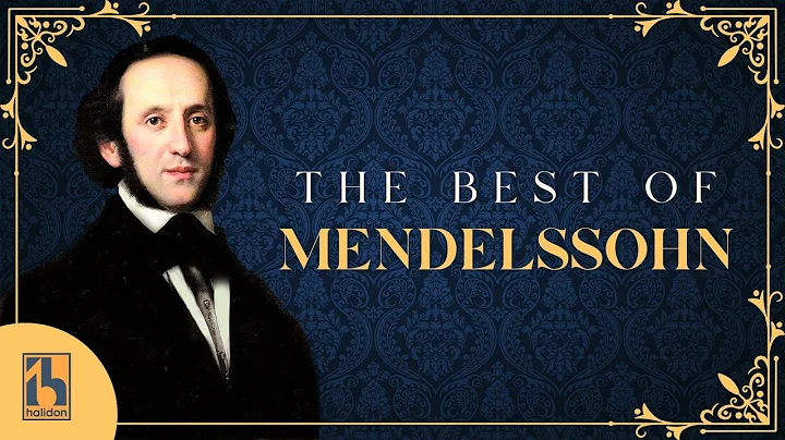 The Best of Mendelssohn
