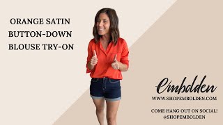 Orange Satin On-Down Shirt Try-On