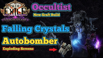 NEW Autobomber ft. Grafts + Gravebind Explode - PoE 3.27 Occultist Falling Crystals Guide