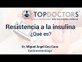 ¿Qué es la resistencia a la insulina? causas y tratamiento
