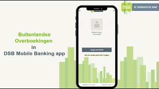 Buitenlandse Overboekingen In Dsb Mobile Banking App