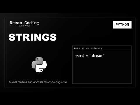 Python Strings | Python Syntax to Fall Asleep To