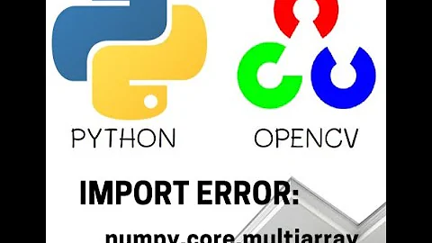 แก้ไขปัญหา importerror: numpy.core.multiarray failed to import