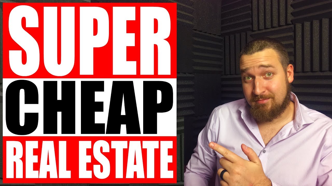 The Secret to Super Cheap Real Estate YouTube