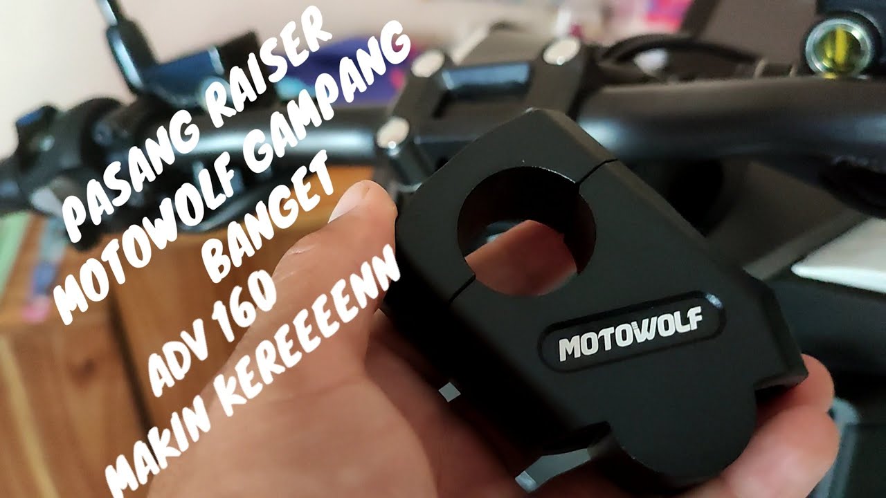 Pasang Peninggi Stang / Raiser Motowolf di ADV 160