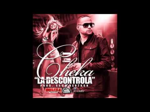 Cheka La Descontrola Oficial Audio