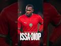 issa Diop grand défenseur marocain #football #foryou #story #المنتخب_المغربي #dreambig