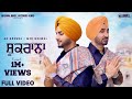 Shukrana  mjr grewal  ar grewal   latest punjabi dharmik song 2021  grewal brothers gbr