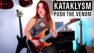 Push The Venom // KATAKLYSM | Melodic Death Metal | Guitar Cover