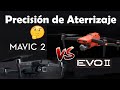 MAVIC 2 VS EVO 2 - PRECISIÓN DE ATERRIZAJE en ESPAÑOL