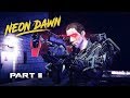 GTA 5: NEON Dawn Part II (Cyberpunk Machinima) GTA 5: NEON Dawn Part II (Cyberpunk Machinima)