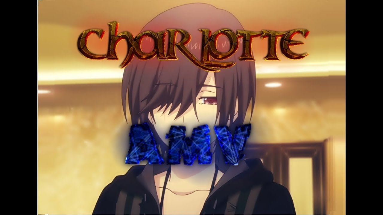 AMV [charlotte] - YouTube