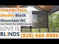 Exterior Patio Shades For Your Home | Black Mountain NC