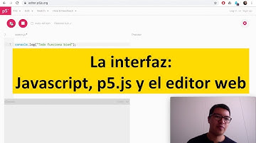 Javascript, p5.js y el editor web — Tutorial