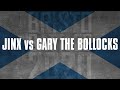 Jinx Vs Gary The Bollocks Bristo Battles 2020 