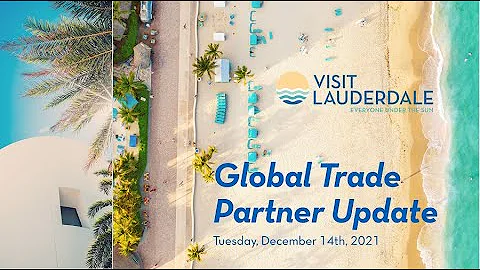 Visit Lauderdale Partner Update Meeting, Dec. 14, ...
