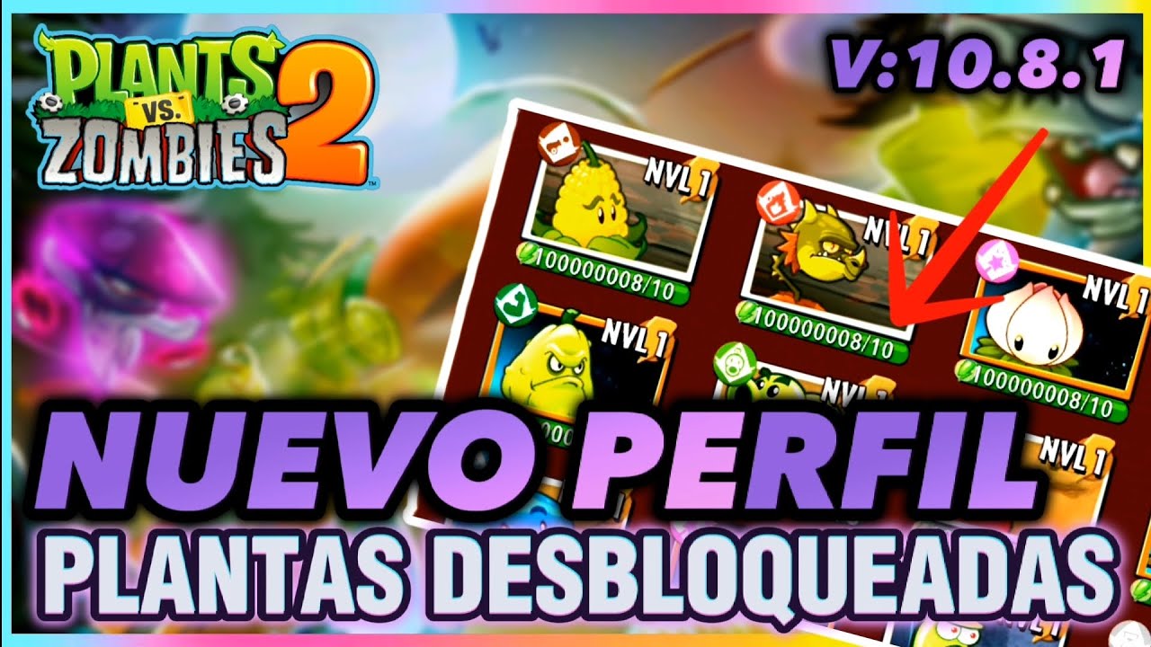 PVZ 2 TODAS LAS PLANTAS DESBLOQUEADAS V 10 8 1 MUNDOS BLOQUEADOS pvz-2-todas-las-plantas-desbloqueadas-v-10-8-1-mundos-bloqueados