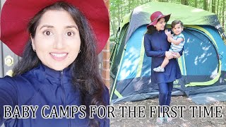 BABY GOES CAMPING FOR THE FIRST TIME