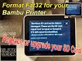 How to Replace or Upgrade the Memory Card in Your Bambu Labs Printer - Format with Fat32 thumbnail