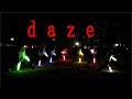 【ヲタ芸】daze【』『】