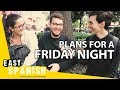 Friday night plans | Easy Spanish 68